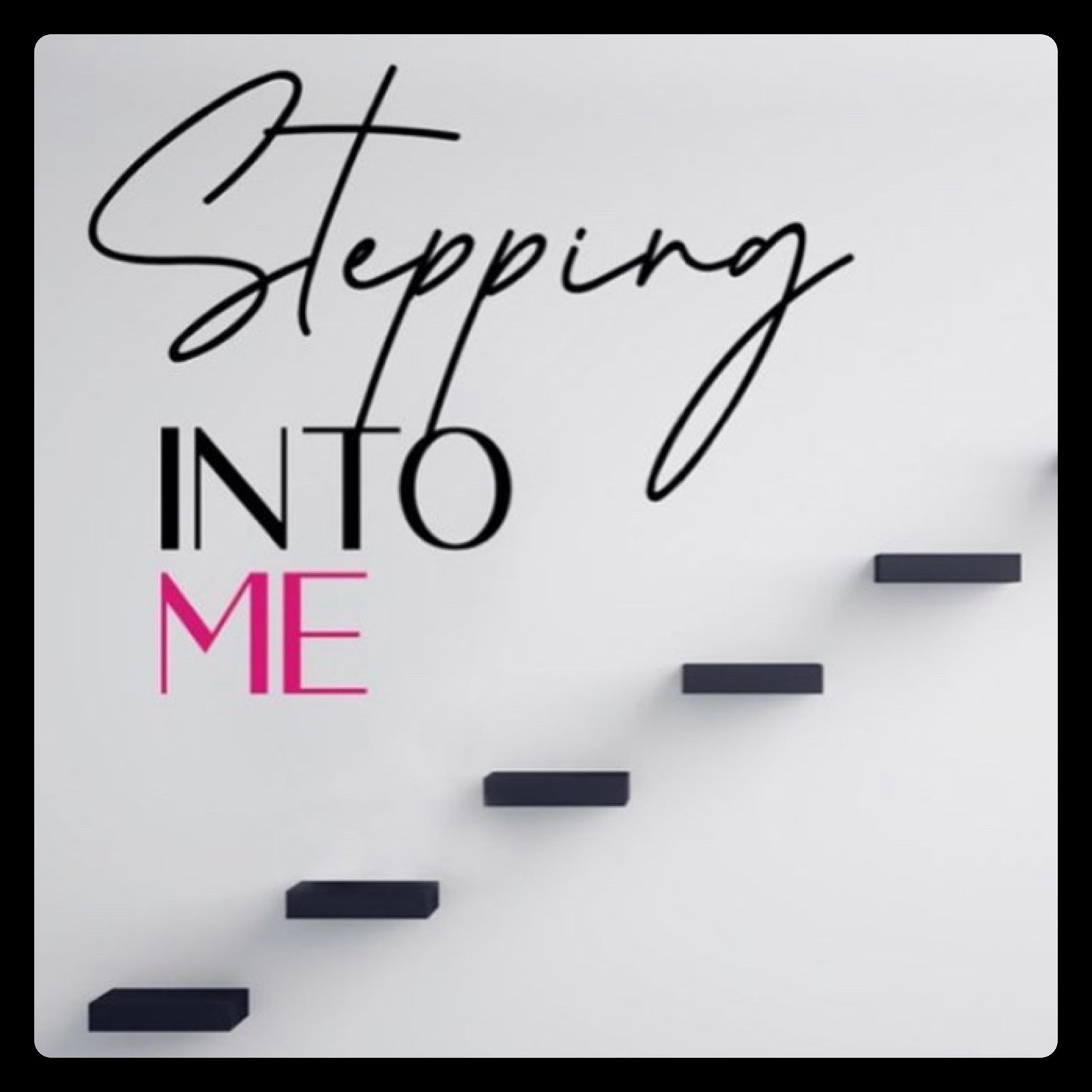 Stepping Into Me with Toya podcast artwork